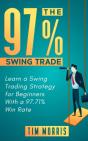 97% Swing Trade: Learn A Swing Trading Strategy For Beginners With A 97.71% Win Rate - Preview