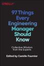 97 Things Every Engineering Manager Should Know - Preview