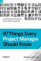 97 Things Every Project Manager Should Know
