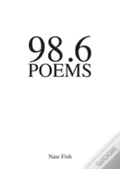 98.6 Poems