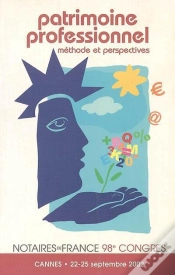 Capa do artigo 98e Congres Des Notaires ; Patrimoine Professionnel ; Methode Et Perspectives