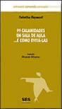 99 Calamidades em Sala de aula ... e como evitá-las - Preview