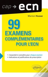 99 Examens Complementaires Pour L'Ecn