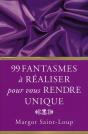 99 Fantasmes Masculins À Réaliser Pour Vous Rendre Unique - Preview