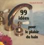 99 Idees Pour Le Plaisir Du Bain - Preview