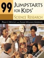 99 Jumpstarts For Kids' Science Research