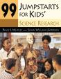 99 Jumpstarts For Kids' Science Research - Preview