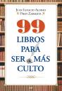 99 Libros Para Ser Más Culto - Preview