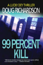 99 Percent Kill - Preview