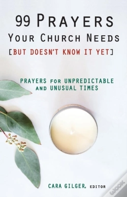 Capa do artigo 99 Prayers Your Church Needs (But Doesn'T Know It Yet)