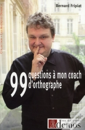 99 Questions À Mon Coach D'Orthographe