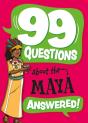 99 Questions About: The Maya - Preview
