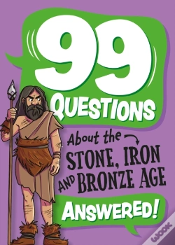 Capa do artigo 99 Questions About: The Stone, Bronze And Iron Ages
