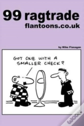 99 Ragtrade Flantoons.Co.Uk