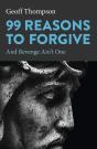 99 Reasons To Forgive - Preview
