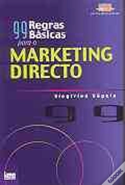 Capa do artigo 99 Regras Básicas Para o Marketing Directo