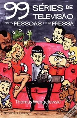 Capa do artigo 99 Séries de Televisão para Pessoas com Pressa