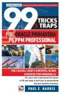 99 Tricks And Traps For Oracle Primavera P6 Ppm Professional - Preview