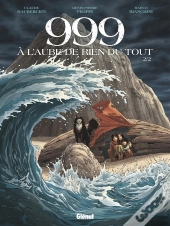 999, À L'Aube De Rien Du Tout Tome 2