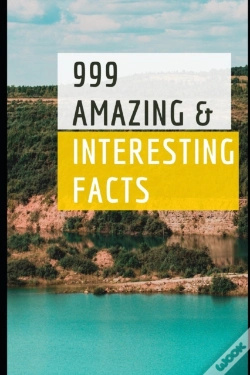 Capa do artigo 999 Amazing & Interesting Facts