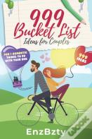 999 Bucket List Ideas For Couples