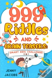 999 Riddles And Brain Teasers