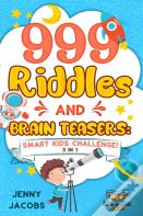 999 Riddles And Brain Teasers