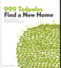999 Tadpoles Find A New Home - Preview