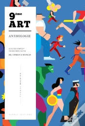 Capa do artigo 9ème Art ; Anthologie ; Le Guide Complet 150 Oeuvres Cultes Bd, Comics & Mangas