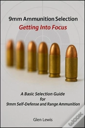 Capa do artigo 9mm Ammunition Selection-Getting Into Focus
