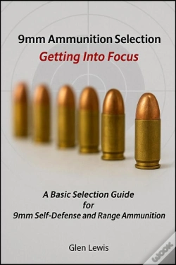 Capa do artigo 9mm Ammunition Selection-Getting Into Focus