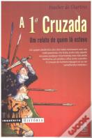A 1ª Cruzada