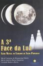 A 3ª Face da Lua - Preview