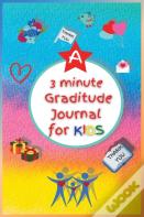 A 3 Minute Graditude Journal For Kids