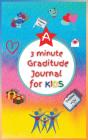 A 3 Minute Graditude Journal For Kids - Preview