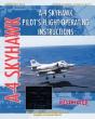 A-4 Skyhawk Pilot'S Flight Operating Instructions - Preview