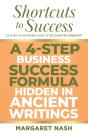 A 4-Step Business Success Formula Hidden In Ancient Writings - Preview