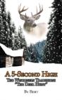 A 5-Second High: The Wisconsin Tradition: "The Deer Hunt" - Preview
