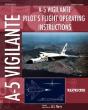 A-5 Vigilante Pilot'S Flight Operating Instructions - Preview