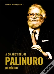 Capa do artigo A 50 Años Del 68. Palinuro De México