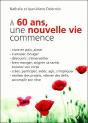 A 60 Ans, Une Nouvelle Vie Commence - Preview