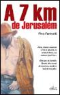 A 7 km de Jerusalém - Preview