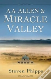 Capa do artigo A. A. Allen & Miracle Valley