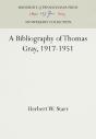 A A Bibliography Of Thomas Gray, 1917-1951 - Preview