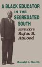 A A Black Educator In The Segregated South - Preview