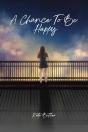 A A Chance To Be Happy - Preview