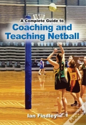 Capa do artigo A A Complete Guide To Coaching And Teaching Netball