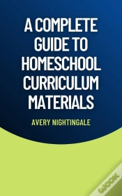 Capa do artigo A A Complete Guide To Homeschool Curriculum Materials