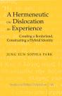 A A Hermeneutic On Dislocation As Experience - Preview