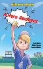 A A Hero Awakens - Preview